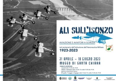 Ali sull’Isonzo – Aviazione e aviatori a Gorizia